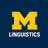Michigan Linguistics