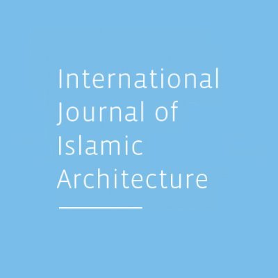 The International Journal of Islamic Architecture