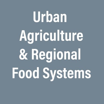 Urban Agriculture & Regional Food Systems 🏙🌱🍴