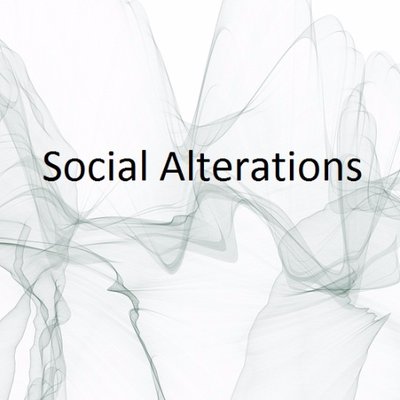 Social Alterations